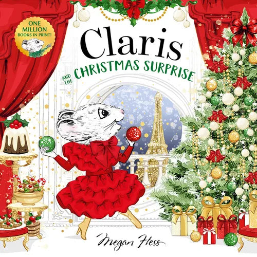 Claris and the Christmas Surprise: A Claris Storybook - Hardcover