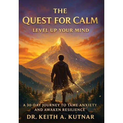 Quest for Calm - Hardcover