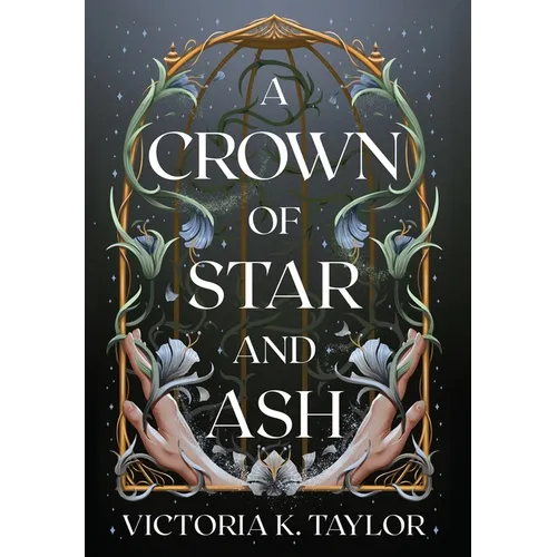 A Crown of Star and Ash - Hardcover