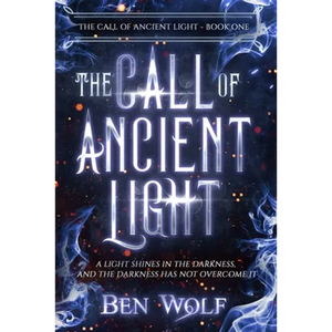 The Call of Ancient Light - Paperback