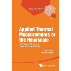 Applied Thermal Measurements at the Nanoscale - Paperback