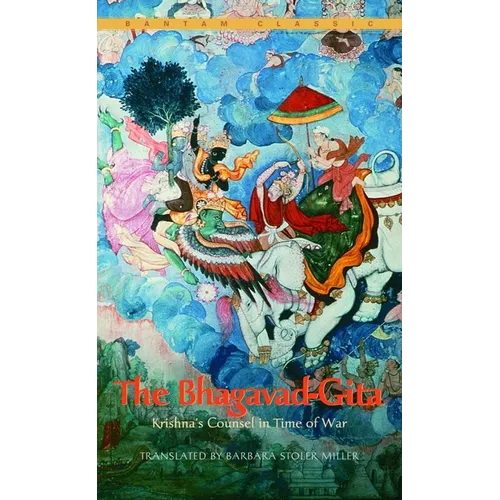 The Bhagavad-Gita: Krishna's Counsel in Time of War - Mass Market Paperbound