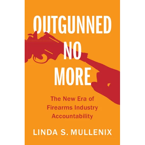 Outgunned No More - Paperback