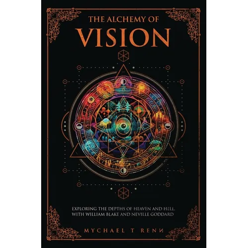 The Alchemy Of Vision - Paperback