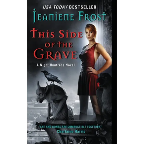 This Side of the Grave: A Night Huntress Novel - Mass Market Paperbound