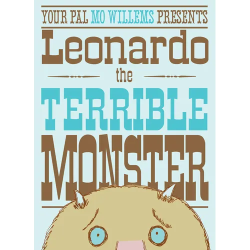 Leonardo, the Terrible Monster - Hardcover