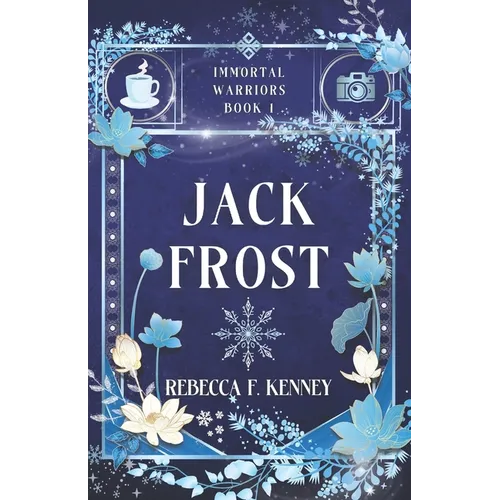 Jack Frost: An Immortal Warriors Romance - Paperback