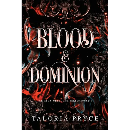 Blood & Dominion: A Vampire Romantasy - Paperback