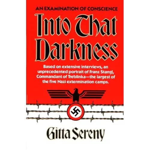 Into That Darkness: An Examination of Conscience - Paperback