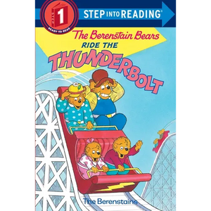 The Berenstain Bears Ride the Thunderbolt - Paperback