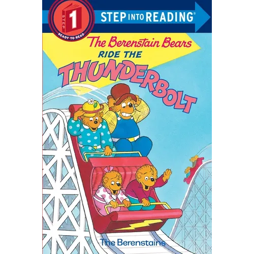 The Berenstain Bears Ride the Thunderbolt - Paperback