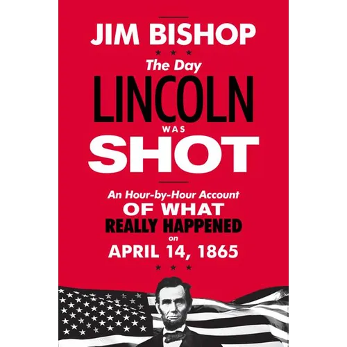 The Day Lincoln Was Shot - Paperback