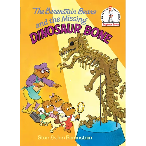 The Berenstain Bears and the Missing Dinosaur Bone - Hardcover
