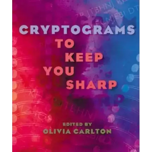 Cryptograms to Keep You Sharp - Paperback