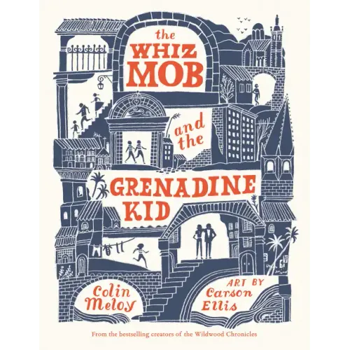 The Whiz Mob and the Grenadine Kid - Paperback