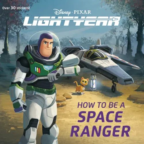 How to Be a Space Ranger (Disney/Pixar Lightyear) - Paperback
