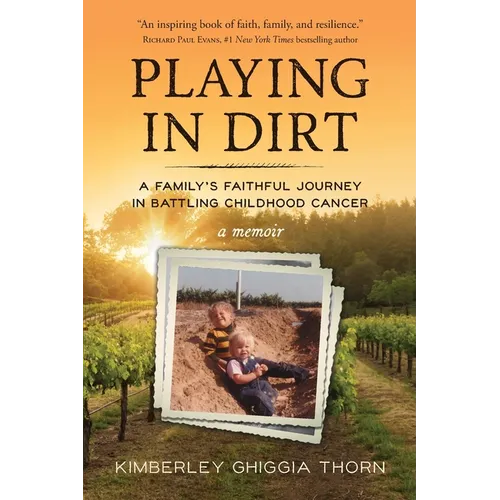 Playing in Dirt - Paperback