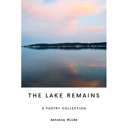 The Lake Remains - Paperback