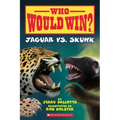 Jaguar vs. Skunk (Who Would Win?): Volume 18