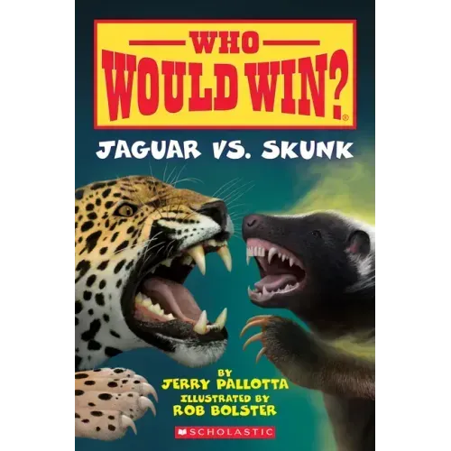 Jaguar vs. Skunk (Who Would Win?): Volume 18 - Paperback