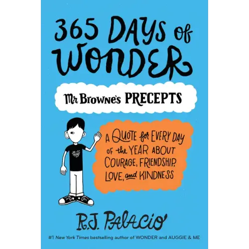 365 Days of Wonder: Mr. Browne's Precepts - Paperback
