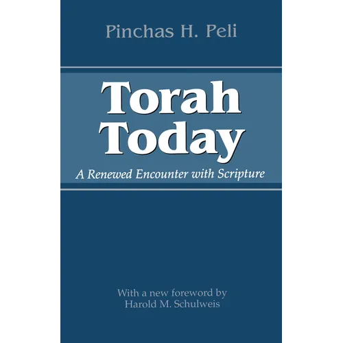 Torah Today: A Renewed Encounter with Scripture - Paperback