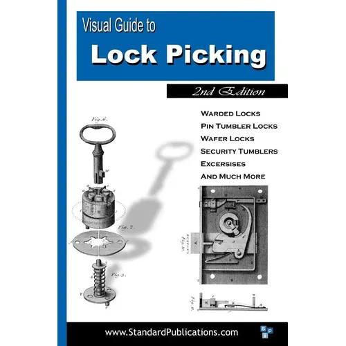 Visual Guide to Lock Picking - Paperback