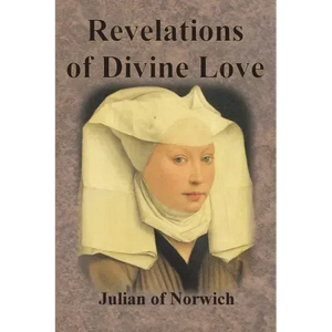 Revelations of Divine Love - Paperback