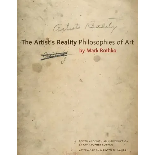 The Artist's Reality: Philosophies of Art - Paperback