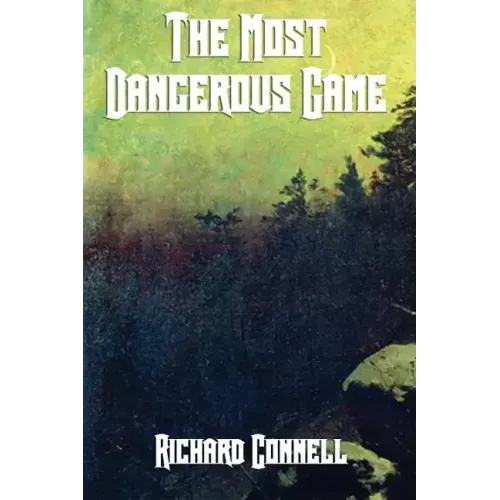 The Most Dangerous Game - Paperback
