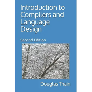 Introduction to Compilers and Language Design: Second Edition - Paperback
