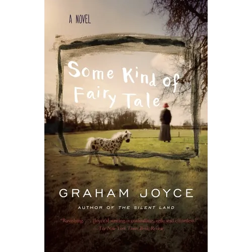 Some Kind of Fairy Tale: A Suspense Thriller - Paperback