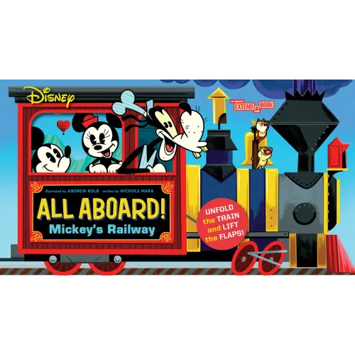 Disney All Aboard! Mickey's Railway (an Abrams Extend-A-Book): A Board Book - Board Book