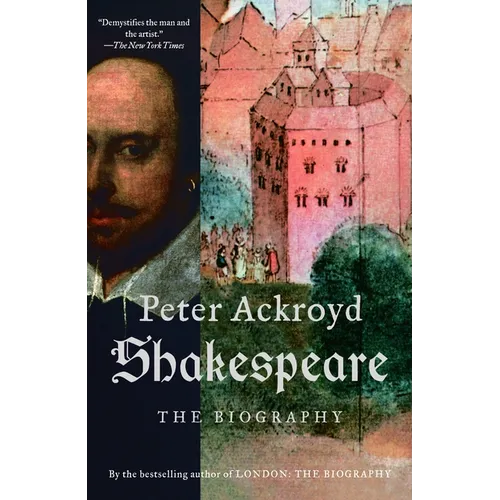Shakespeare: The Biography - Paperback