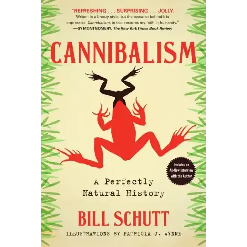 Cannibalism: A Perfectly Natural History - Paperback