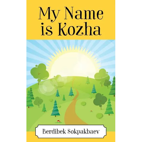 My Name is Kozha - Paperback