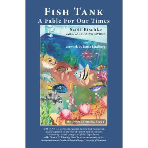 Fish Tank: A Fable for Our Times - Paperback