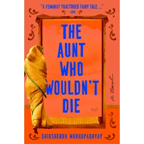 The Aunt Who Wouldn't Die - Paperback