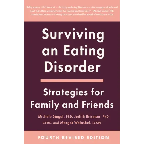 Surviving an Eating Disorder [Fourth Revised Edition] - Paperback