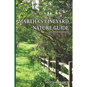 Martha's Vineyard Nature Guide: Second Edition - Paperback