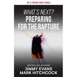 What's Next? Preparing for the Rapture - Paperback