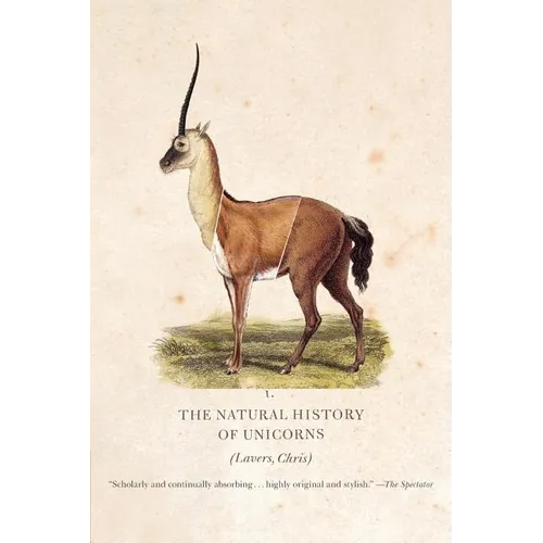 The Natural History of Unicorns - Paperback