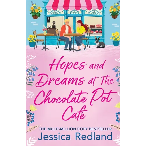 Hopes and Dreams at The Chocolate Pot Café - Paperback