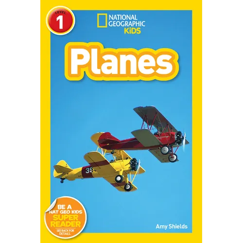 Planes (National Geographic Kids Readers, Level 1) - Paperback