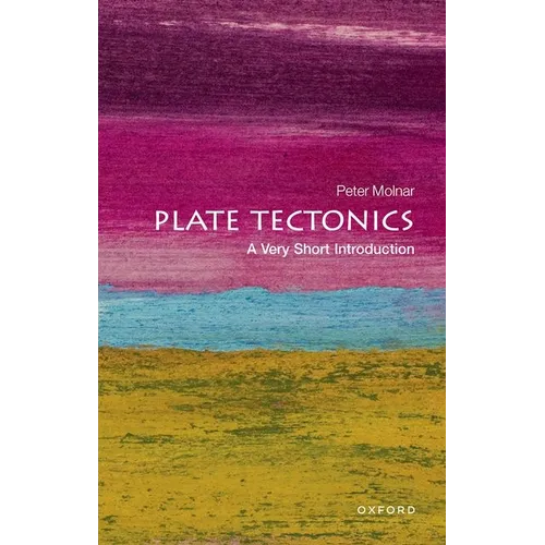Plate Tectonics: A Very Short Introduction - Paperback