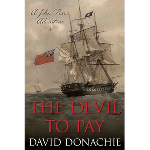 The Devil to Pay: A John Pearce Adventure - Paperback