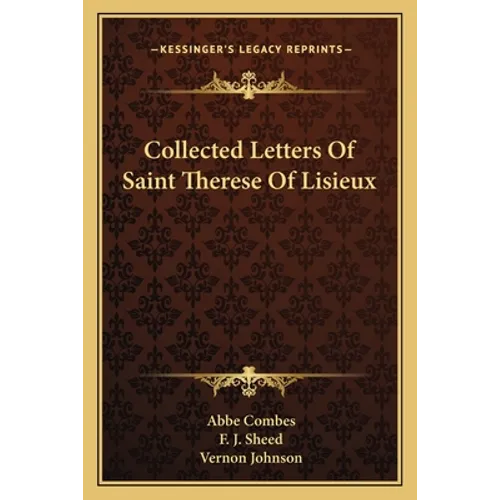 Collected Letters Of Saint Therese Of Lisieux - Paperback