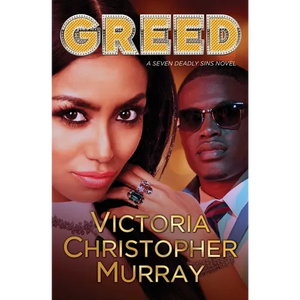 Greed: A Seven Deadly Sins Novel - Paperback