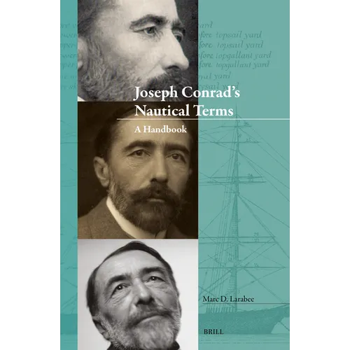 Joseph Conrad's Nautical Terms: A Handbook - Hardcover