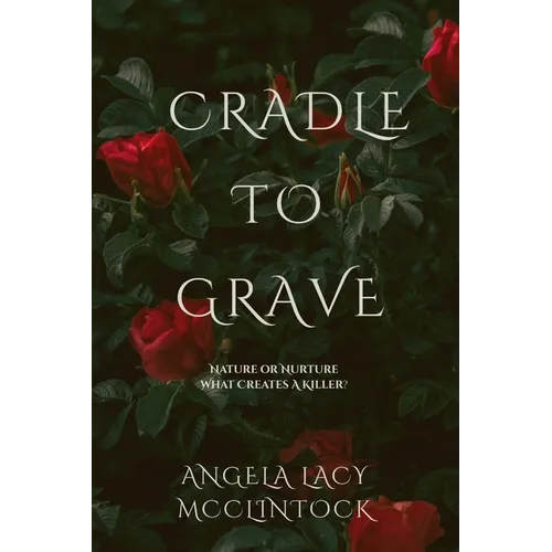 Cradle To Grave - Paperback